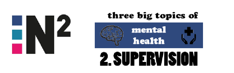 Featured image of post Mental Health Awareness - Part 2: Supervision